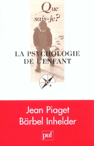 Inhelder_B_rbel_Piaget_Jean-La_psychologie_de_l_enfant._19e_dition-9782130532644_0