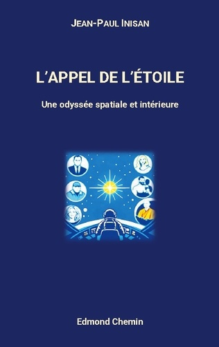 Inisan_Jean-Paul-Appel_de_etoile._Une_odyssee_spatiale_et_interi-9791095638292_0