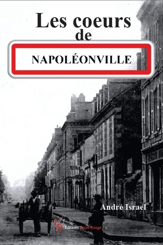 Isra_l_Andr_-Les_coeurs_de_Napol_onville-9782386750533_0