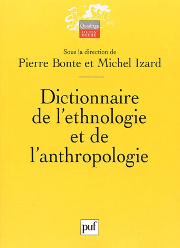 Izard_Michel_Bonte_Pierre-Dictionnaire_de_l_ethnologie_et_de_l_anthropologie-9782130544227_0