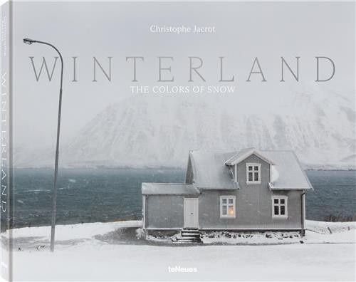 JACROT_CHRISTOPHE-CHRISTOPHE_JACROT_WINTERLAND_THE_COLORS_OF_SNOW_ANGLAIS_ALLEMAND-9783961716944_0