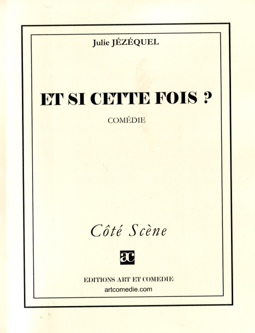 J_z_quel_Julie-Et_si_cette_fois_-9782844227287_0