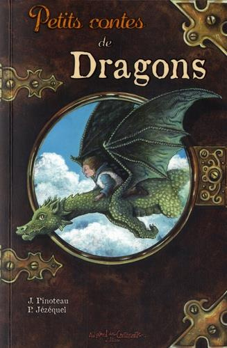 J_z_quel_Patrick_Pinoteau_Juliette-Petits_contes_de_Dragons-9782370510372_0