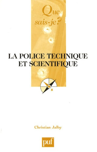 Jalby_Christian-La_police_technique_et_scientifique-9782130565796_0