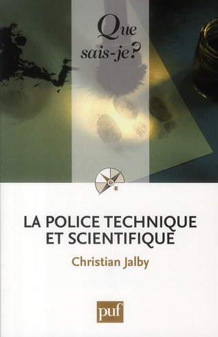 Jalby_Christian-La_police_technique_et_scientifique-9782130584582_0