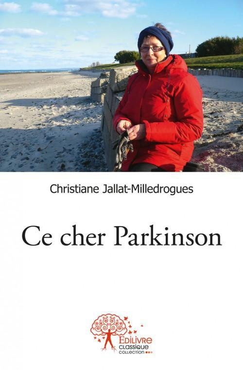 Jallat-milledrogues_Christiane-Ce_cher_Parkinson-9782332511829_0