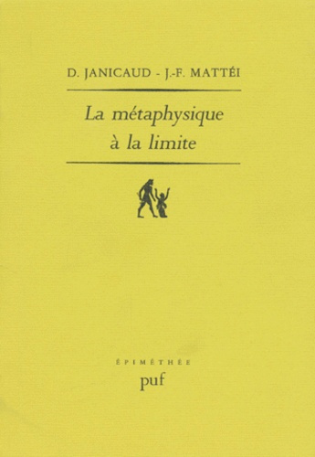 Janicaud_Dominique_Matt_i_Jean-Fran_ois-LA_METAPHYSIQUE_A_LA_LIMITE._Cinq_tudes_sur_Heidegger-9782130376033_0