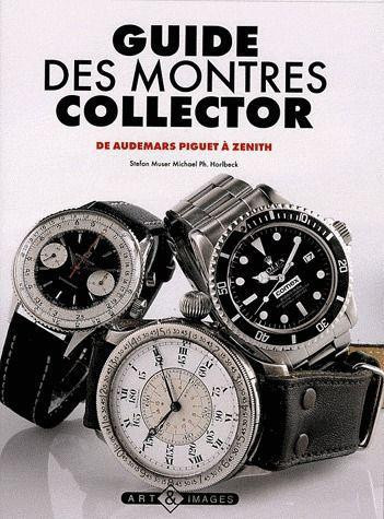 Jaschob_M_lanie_Muser_Stefan_Horlbeck_Michael_Ph-Guide_des_montres_collector_De_Audemars_Piguet_Z_nith-9782913952492_0