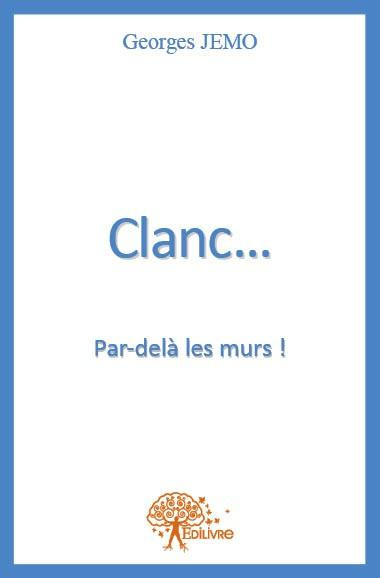 Jemo_Georges-Clanc...par-del_les_murs_-9782332601032_0