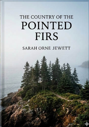 Jewett_Sarah_Orne-The_country_of_the_pointed_firs_-_by_sarah_orne_jewett-9791043143816_0