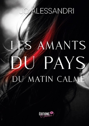 Jo_Alessandri-Amants_du_pays_du_matin_calme-9782387181503_0