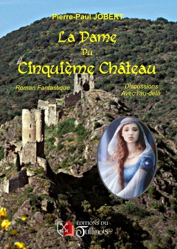 Jobert_Pierre-Paul-LA_DAME_DU_CINQUI_ME_CH_TEAU-9782924169193_0