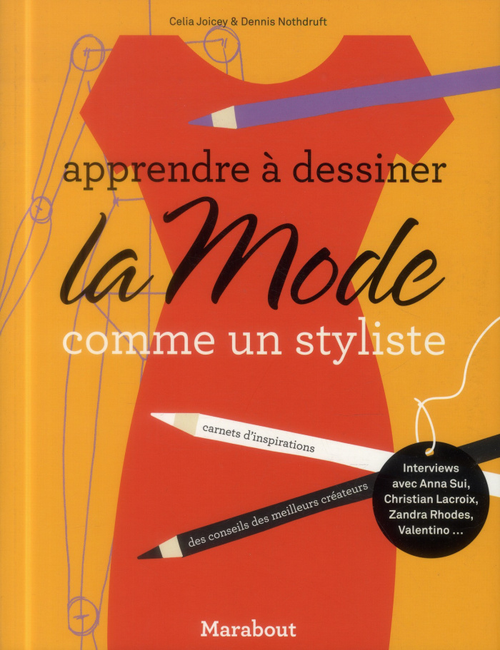Joicey_Celia_Nothdruft_Dennis-Apprendre_dessiner_la_mode_comme_un_styliste-9782501090216_0