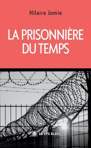 Jomie_Hilaire-La_prisonni_re_du_temps-9791042296209_0