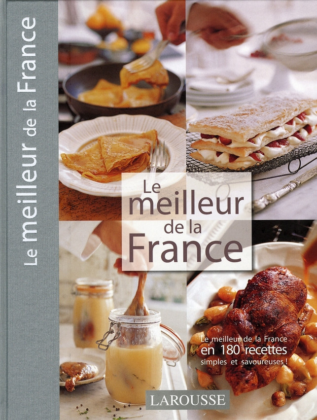 Jones_Chris-L_Villegas_Maria_Randell_Sarah-Le_meilleur_de_la_France_Promenade_gastronomique_en_France-9782035835291_0