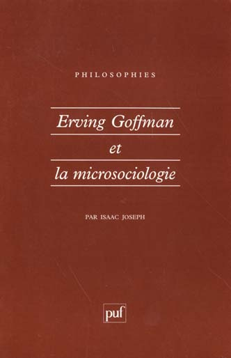 Joseph_Isaac-Erving_Goffman_et_la_microsociologie-9782130489641_0