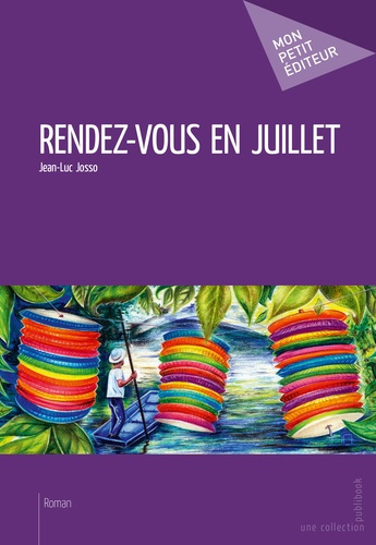Josso_Jean-Luc-Rendez-vous_en_juillet-9782342053203_0