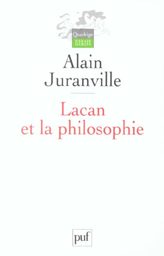 Juranville_Alain-Lacan_et_la_philosophie-9782130539438_0