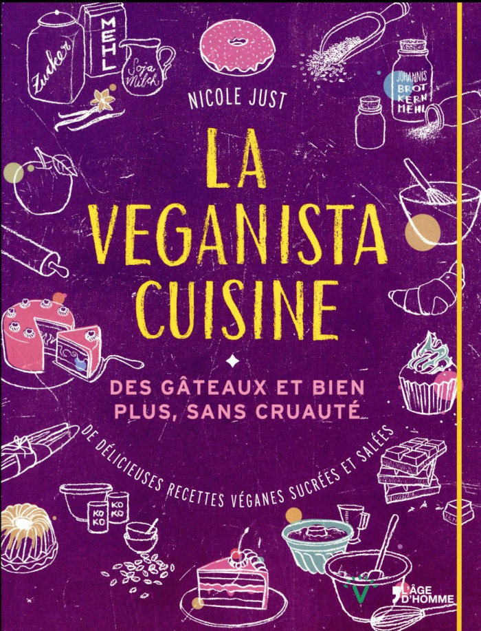 Just_Nicole-La_veganista_cuisine_Des_g_teaux_et_bien_plus_sans_cruaut_-9782825146842_0