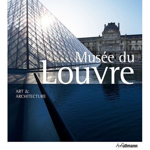 KONIG_EBERHARD-MUSEE_DU_LOUVRE_ART_ET_ARCHITECTURE-9783833162671_0