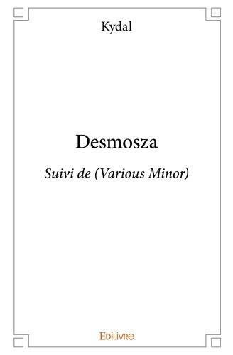 KYDAL-Desmosza._Suivi_de_Various_Minor_-9782334022606_0