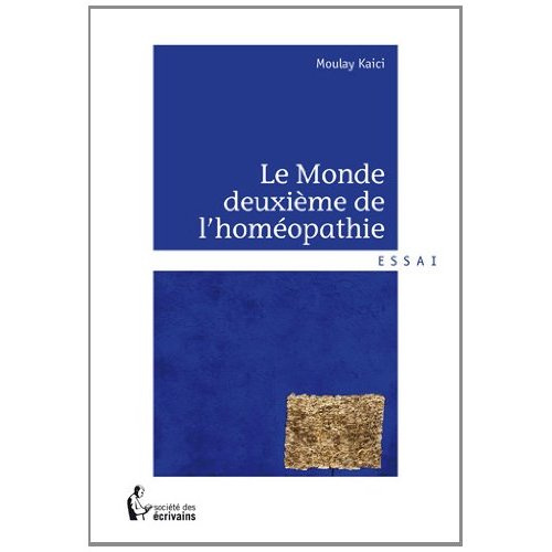 Ka_ci_Moulay-Le_monde_deuxi_me_de_l_hom_opathie-9782748371741_0