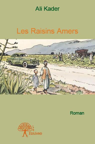 Kader_Ali-Les_raisins_amers-9782332855022_0