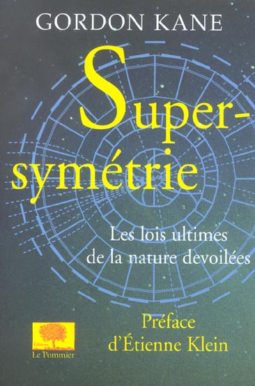 Kane_Gordon_Laroche_C_line_Klein_Etienne-Supersym_trie-9782746500136_0