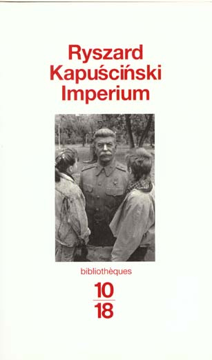Kapuscinski_Ryszard-IMPERIUM-9782264026729_0