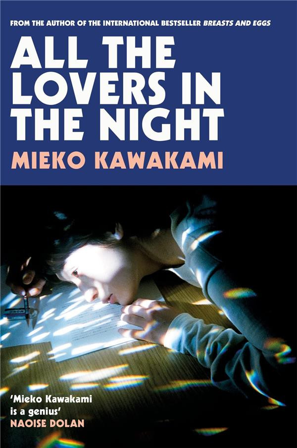 Kawakami_Mieko-All_The_Lovers_In_The_Night_VO_-9781509898299_0