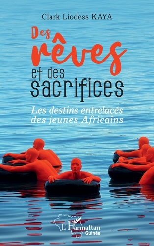 Kaya_Clark_Liodess-Des_r_ves_et_des_sacrifices._Les_destins_entrelac_s_des_jeunes_Africains-9782336597966_0