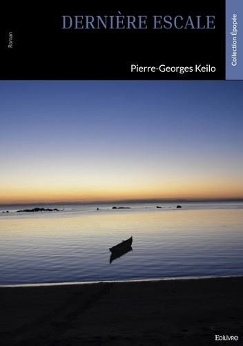 Keilo_Pierre-georges-Derni_re_escale-9782414813483_0