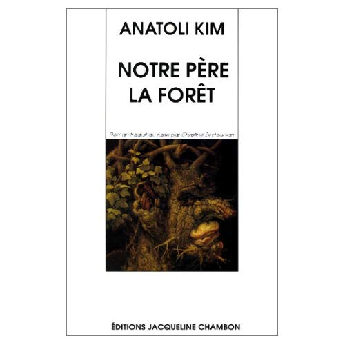 Kim_Anatoli-Notre_p_re_la_for_t._Roman_parabole-9782877111454_0