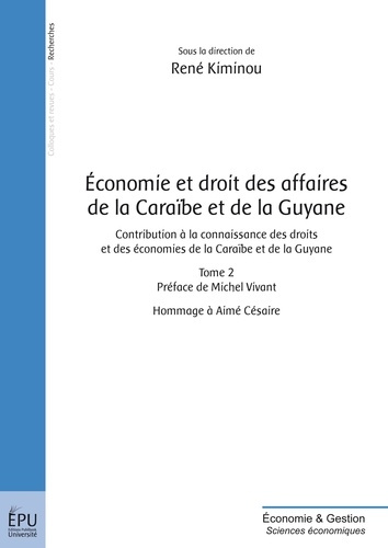 Kiminou_Ren_Vivant_Michel-Economie_et_droit_des_affaires_de_la_Cara_be_et_de_la_Guyane._Contribution_la_connaissance_des_dro-9782748359152_0