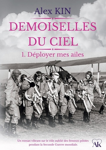 Kin_Alex-Demoiselles_du_ciel._1._D_ployer_mes_ailes-9791042465681_0