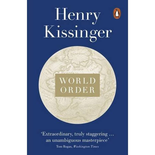 Kissinger_Henry-World_Order_Reflections_on_the_Character_of_Nations_and_the_Course_of_History_VO_-9780141979007_0