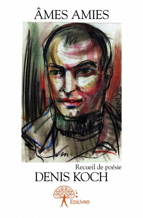 Koch_Denis-_mes_amies._Recueil_de_po_sie-9782332934345_0