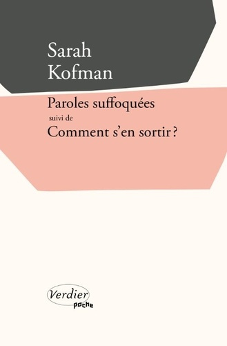 Kofman_Sarah_Ullern_Isabelle-Paroles_suffoqu_es_suivi_de_Comment_s_en_sortir_-9782378562663_0
