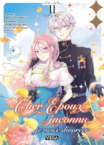 Kori_Hisakawa_Iroto_Tsumugi-Cher_poux_inconnu_je_veux_divorcer_-_Tome_2-9782808700382_0