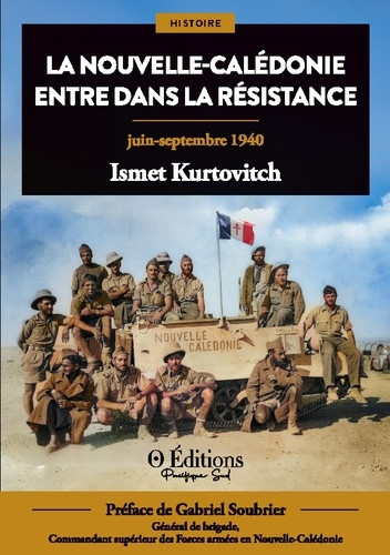 Kurtovitch_Ismet-Nouvelle_caledonie_entre_dans_resistance._Juin_septembre_1940-9791096986484_0