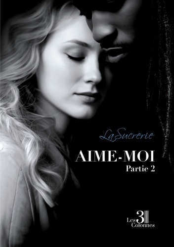 LASUCRERIE-Aime-Moi._Partie_2-9791040616283_0