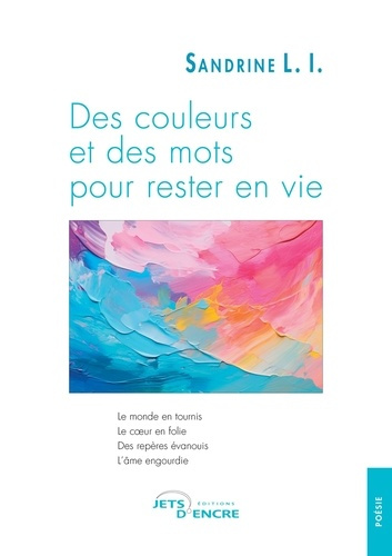 L._I._sandrine-Des_couleurs_et_des_mots_pour_rester_en_vie-9782385802486_0