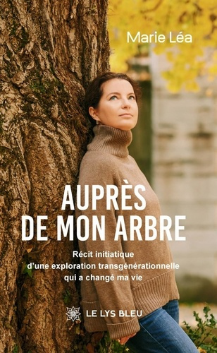L_a_Marie-Aupr_s_de_mon_arbre._R_cit_initiatique_d_une_exploration_transg_n_rationnelle_qui_a_chang_ma_vie-9791043702082_0