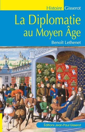 L_thenet_Beno_t-La_diplomatie_au_Moyen_ge-9782755812190_0