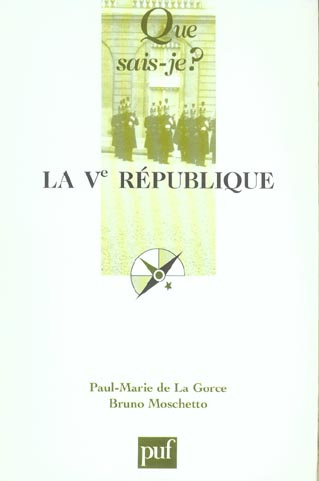La_Gorce_Paul-Marie_de_Moschetto_Bruno-La_Ve_R_publique._10e_dition_revue_et_corrig_e-9782130547464_0