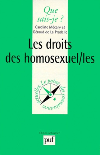 La_Pradelle_G_raud_de_M_cary_Caroline-Les_droits_des_homosexuel_le_s._2e_dition_revue_et_corrig_e-9782130491187_0