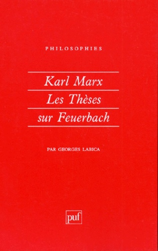 Labica_Georges-Karl_Marx_les_Th_ses_sur_Feuerbach_-9782130402343_0