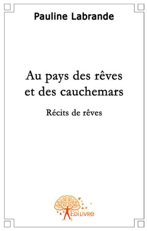 Labrande_Pauline-Au_pays_des_r_ves_et_des_cauchemars._R_cits_de_r_ves-9782356073907_0