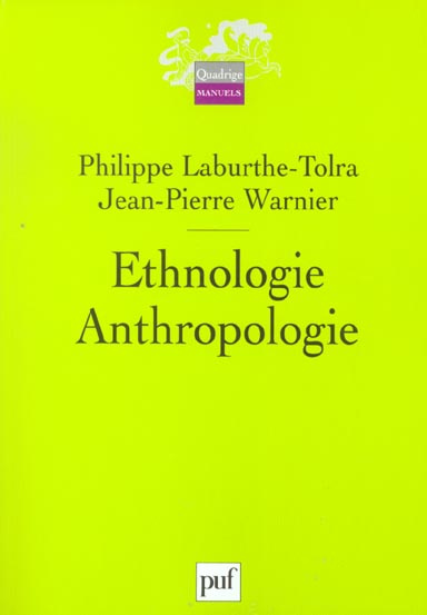 Laburthe-Tolra_Philippe_Warnier_Jean-Pierre-Ethnologie_anthropologie-9782130538868_0