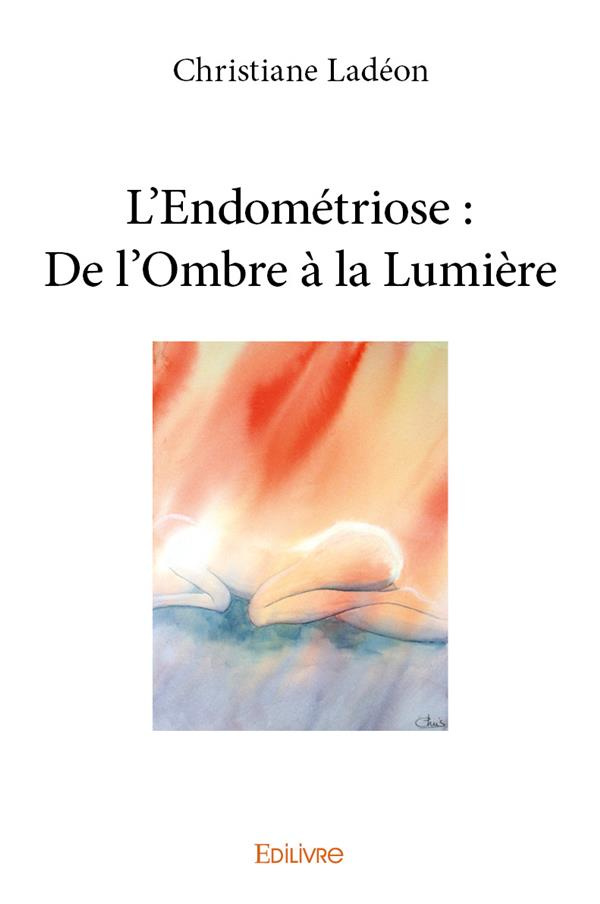 Lad_on_Christiane-L_endom_triose_de_l_ombre_la_lumi_re-9782414132010_0